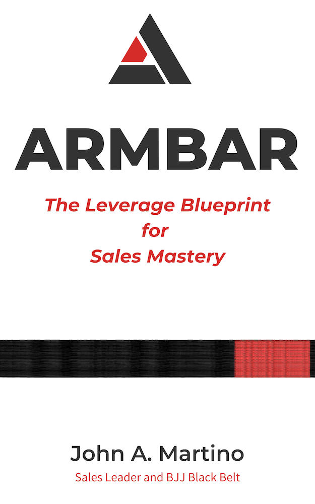 ARMBAR: The Leverage Blueprint for Sales Mastery Book Cover